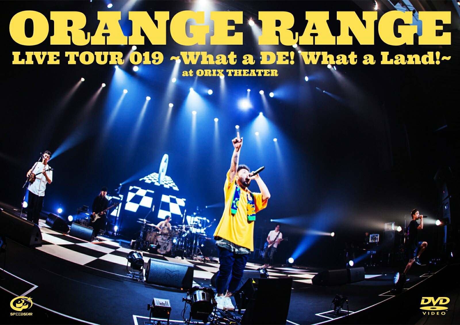 LIVE TOUR 019 ～What a DE What a Land ～ at オリックス劇場 ORANGE RANGE