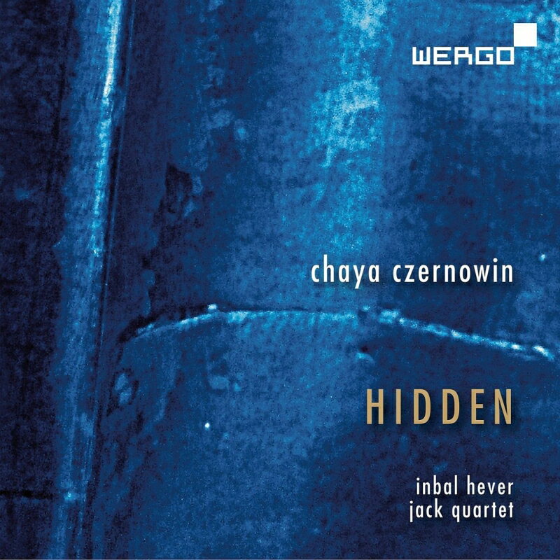 【輸入盤】『Adiantum Capillus-Veneris』『HIDDEN』 インバル・ヘヴァー、ジャック・カルテット