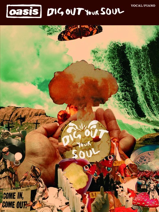 【輸入楽譜】オアシス: DIG OUT YOUR SOUL