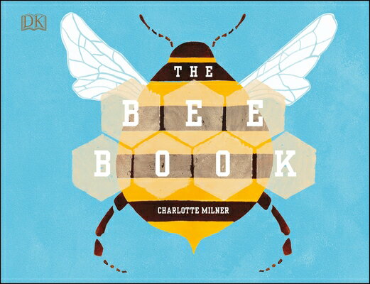 The Bee Book BEE BK （Conservation for Kids） [ Charlotte Milner ]
