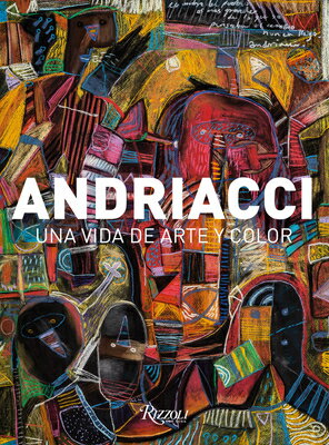 Andriacci (Spanish): Una Vida de Arte Y Color