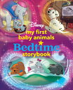 My First Baby Animals Bedtime Storybook MY 1ST BABY ANIMALS BEDTIME ST （My First Bedtime Storybook） [ Disney Books ]