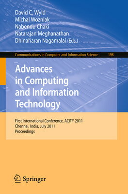 Advances in Computing and Information Technology: First International Conference, ACITY 2011, Chenna