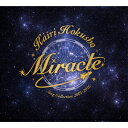 北翔海莉CD-BOX「Miracle」Kairi Hokusho Song Collection 2001～2016 [ 北翔海莉 ]