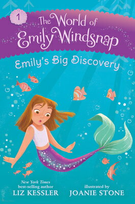 The World of Emily Windsnap: Emily's Big Discovery WORLD OF EMILY WINDSNAP EMILYS The World of Emily Windsnap [ Liz Kessler ]