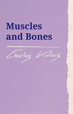 ŷ֥å㤨Muscles and Bones MUSCLES & BONES Waldorf Education Resources [ Charles Kovacs ]פβǤʤ3,168ߤˤʤޤ