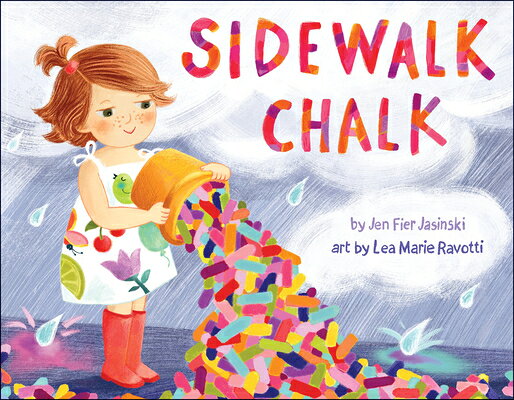 Sidewalk Chalk SIDEWALK CHALK [ Lea Marie Ravotti ]