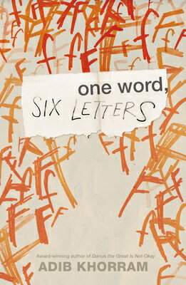 One Word, Six Letters 1 WORD 6 LETTERS [ Adib Khorram ]