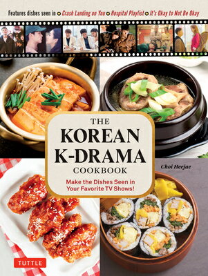 KOREAN K-DRAMA COOKBOOK,THE(H) [ CHOI HEEJAE ]
