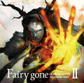 TV アニメ『Fairy gone フェアリーゴーン』挿入歌アルバム 「Fairy gone“BACKGROUND SONGS”2」