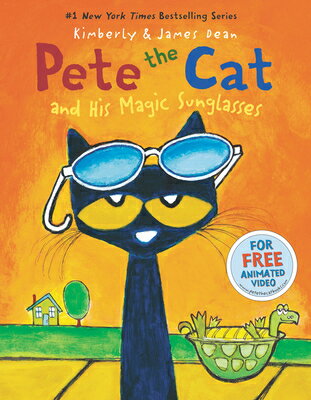 Pete the Cat and His Magic Sunglasses PETE THE CAT & HIS MAGIC SUNGL （Pete the Cat） ［ James Dean ］