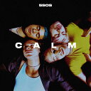 【輸入盤】CALM 5 SECONDS OF SUMMER