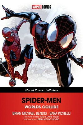 Spider-Men: Worlds Collide  SPIDER-MEN WORLDS COLLIDE MARV （Marvel Premier Collection） 
