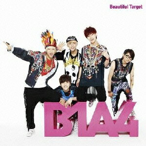 Beautiful Target [ B1A4 ]