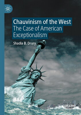 Chauvinism of the West: The Case of American Exceptionalism CHAUVINISM OF THE WEST 