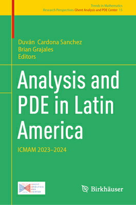 Analysis and Pde in Latin America: Icmam 2023-2024 ANALYSIS & PDE IN LATIN AMER [ Duvn Cardona Sanchez ]
