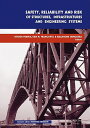 Safety, Reliability and Risk of Structures, Infrastructures and Engineering Systems: Proceedings of SAFETY RELIABILITY & RISK OF S [ Furuta Hitoshi ]