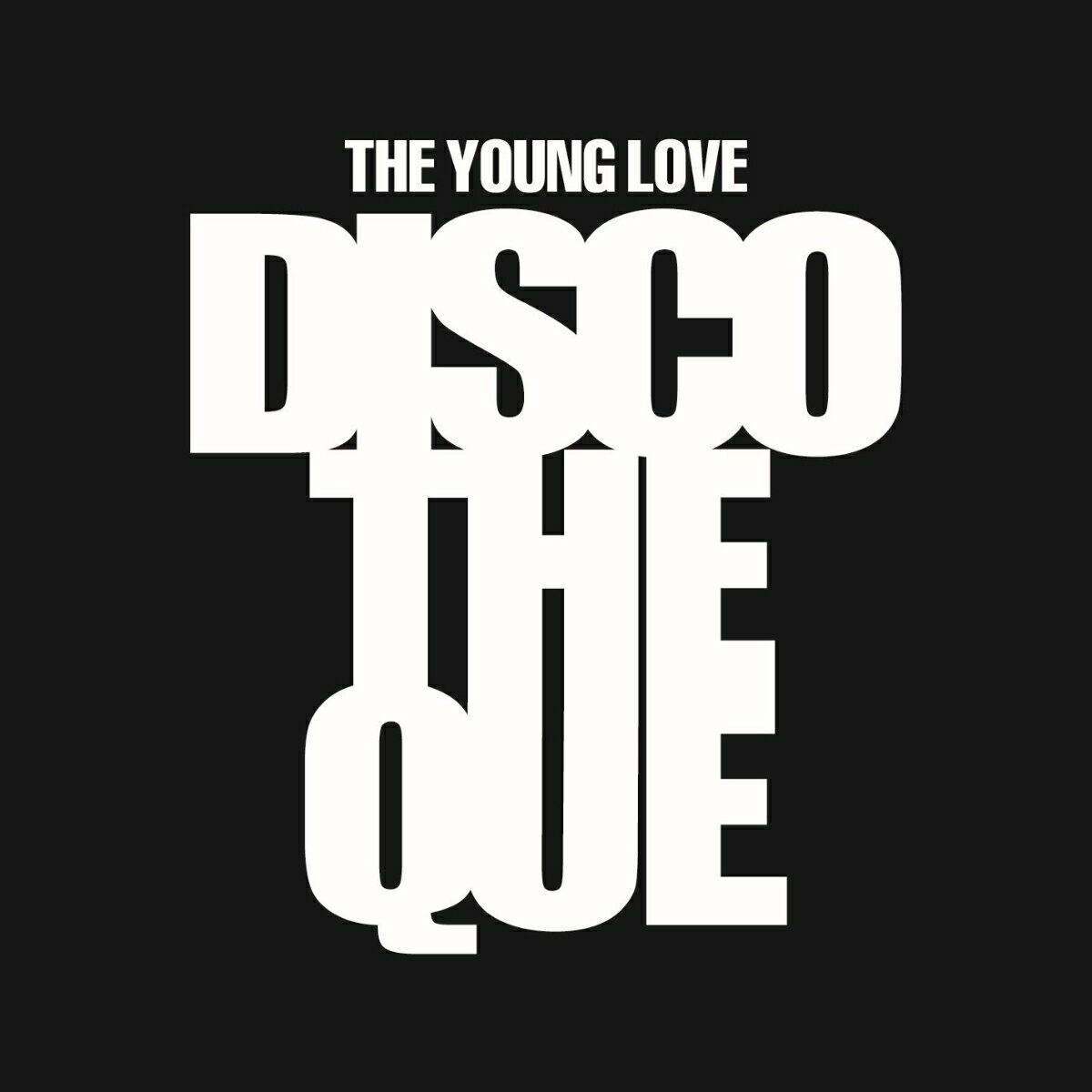 THE YOUNG LOVE DISCOTHEQUE 屋良朝幸