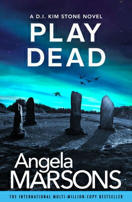 Play Dead: A Gripping Serial Killer Thriller PLAY DEAD [ Angela Marsons ]