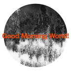 Good Morning World! (初回限定盤 CD＋DVD) [ BURNOUT SYNDROMES ]
