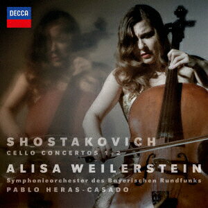 ショスタコーヴィチ:チェロ協奏曲第1番・第2番 [ アリサ・ワイラースタイン