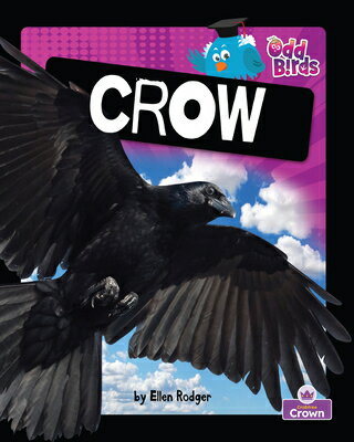 Crow CROW （Odd Birds） [ Ellen Roger ]