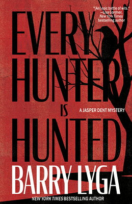 EVERY HUNTER IS HUNTED Barry Lyga CROOKED LANE BOOKS2026 Paperback English ISBN：9798892425575 洋書 Fiction & Literature（小説＆文芸） Fiction