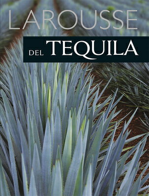 Larousse del Tequila SPA-LAROUSSE DEL TEQUILA [ 