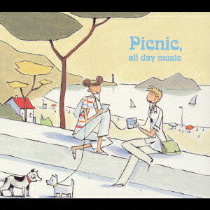 ピクニック Picnic,all day music [ (オムニバス) ]