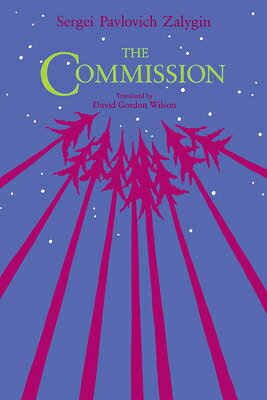 The Commission COMM （Niu Slavic, East European, and Eurasian Studies） [ Sergei Pavlovich Zalygin ]