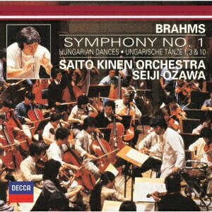 ブラームス:交響曲第1番 ハンガリー舞曲第1番・第3番・第10番 [ 小澤征爾 ]