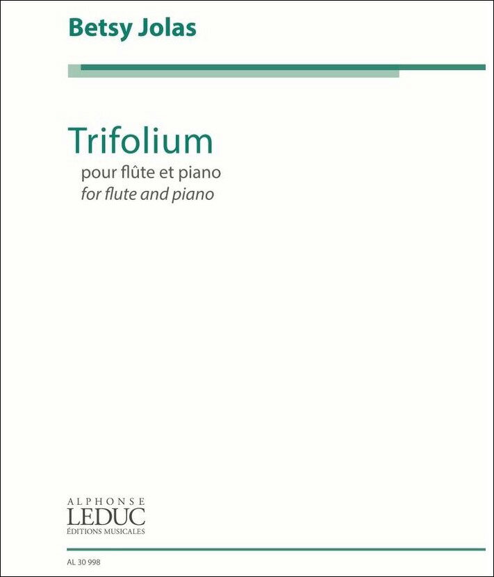 【輸入楽譜】ホラス, Betsy: トリフォリウム