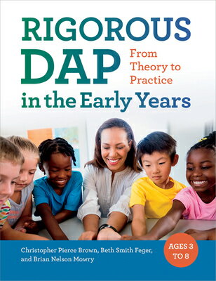 Rigorous Dap in the Early Years: From Theory to Practice RIGOROUS DAP IN THE EARLY YEAR 