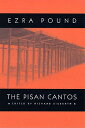 The Pisan Cantos PISAN CANTOS （New Directions Paperbook） Ezra Pound