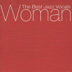 Woman The Best Jazz Vocals [ (オムニバス) ]