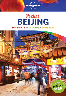 Lonely Planet Pocket Beijing LONELY PLANET PCKT BEIJING 4/E （Pocket Guide） [ David Eimer ]