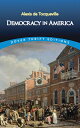 Democracy in America DEMOCRACY IN AMER 3/E （Dover Thrift Editions: Political Science） 