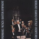 ベルリオーズ:交響曲「イタリアのハロルド」&序曲集 [ シャルル・ミュンシュ ]