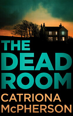 The Dead Room DEAD ROOM 