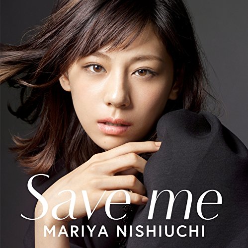 Save me (通常盤 CD＋DVD)