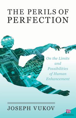 The Perils of Perfection PERILS OF PERFECTION 