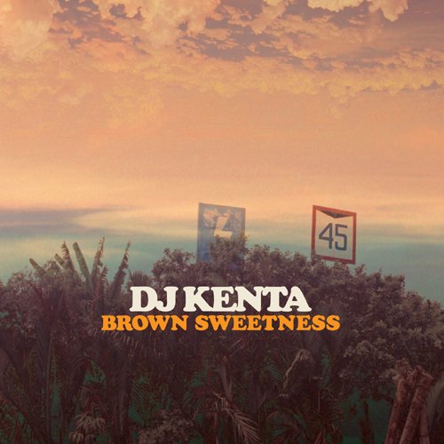 BROWN SWEETNESS [ DJ KENTA ]