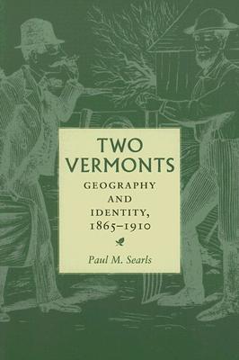 A piercing new look at nineteenth-century Vermont politics and society, and the evolution of a people