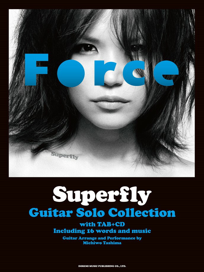 Superfly／ギター・ソロ曲集 シングル「Force」までのベスト曲をギター・ソロ [ 田嶌道生 ]