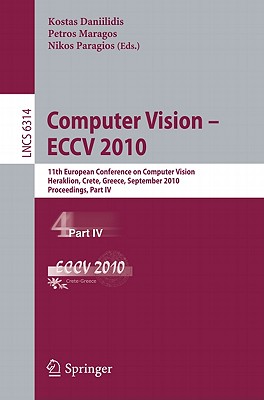 The six-volume set comprising LNCS volumes 6311 until 6313 constitutes the refereed proceedings of the 11th European Conference on Computer Vision, ECCV 2010, held in Heraklion, Crete, Greece, in September 2010. The 325 revised papers presented were carefully reviewed and selected from 1174 submissions. The papers are organized in topical sections on object and scene recognition; segmentation and grouping; face, gesture, biometrics; motion and tracking; statistical models and visual learning; matching, registration, alignment; computational imaging; multi-view geometry; image features; video and event characterization; shape representation and recognition; stereo; reflectance, illumination, color; medical image analysis.