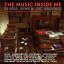 【輸入盤】Music Inside Me: 30 Soul Gems & Lost Grooves