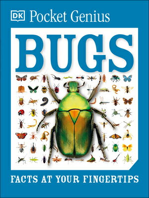 Pocket Genius: Bugs: Facts at Your Fingertips PCKT GENIUS BUGS （Pocket Genius） 