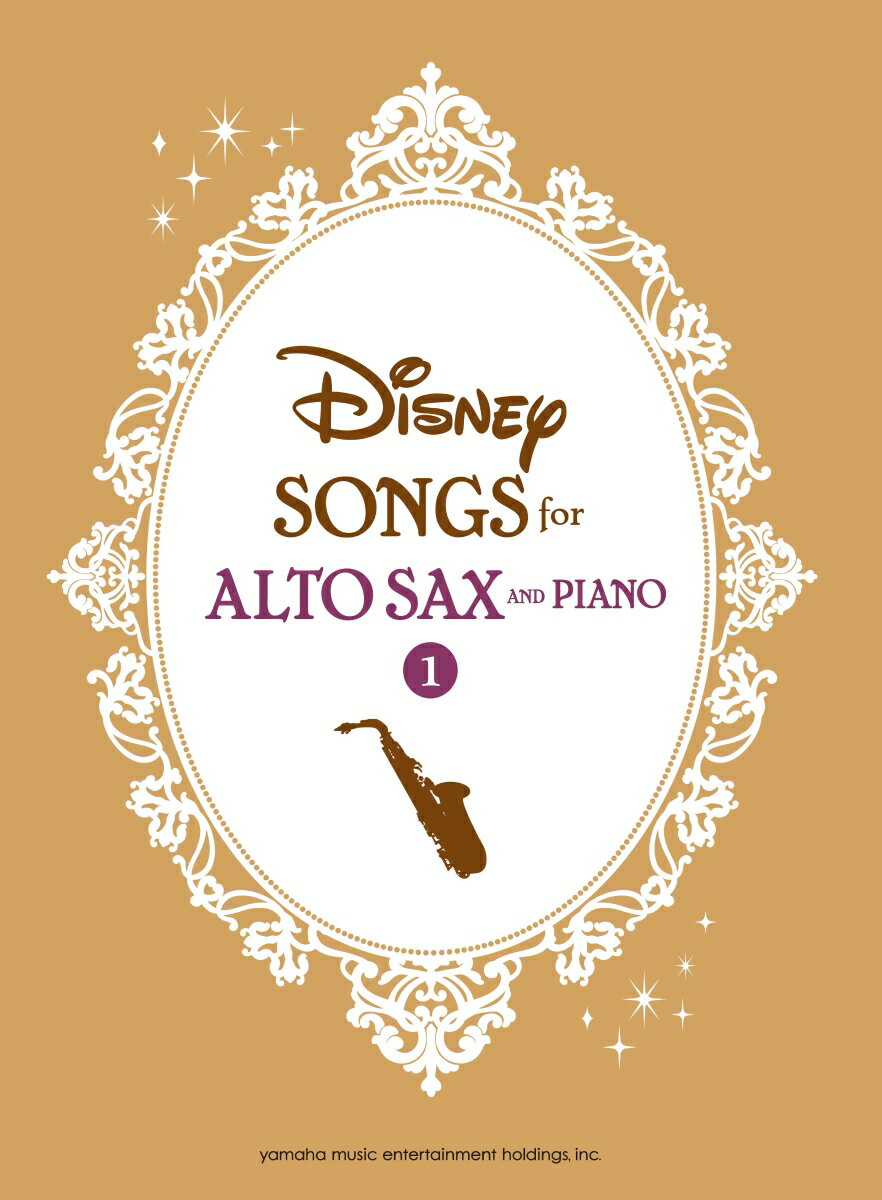 Disney Songs for Alto Saxophone and Pian（1）