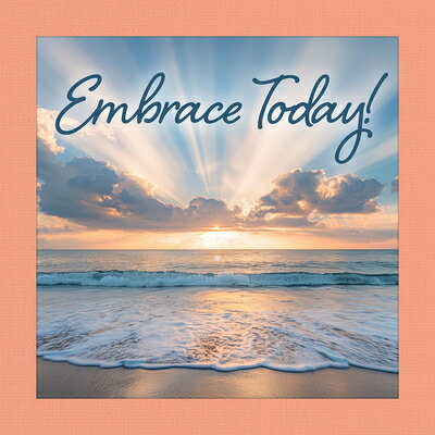 Embrace Today! EMBRACE TODAY （Thinking of You） 