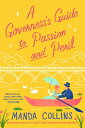 A Governess's Guide to Passion and Peril GOVERNESSS GT PASSION & PERIL (Ladies M...